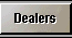 [ Locate Nearest Dealer ]